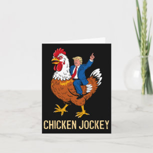 Chicken Jockey Trump Funny Meme 9  Card