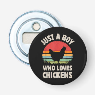 Chicken Just A Boy Who Loves Retro Farm Animal Far Bottle Opener