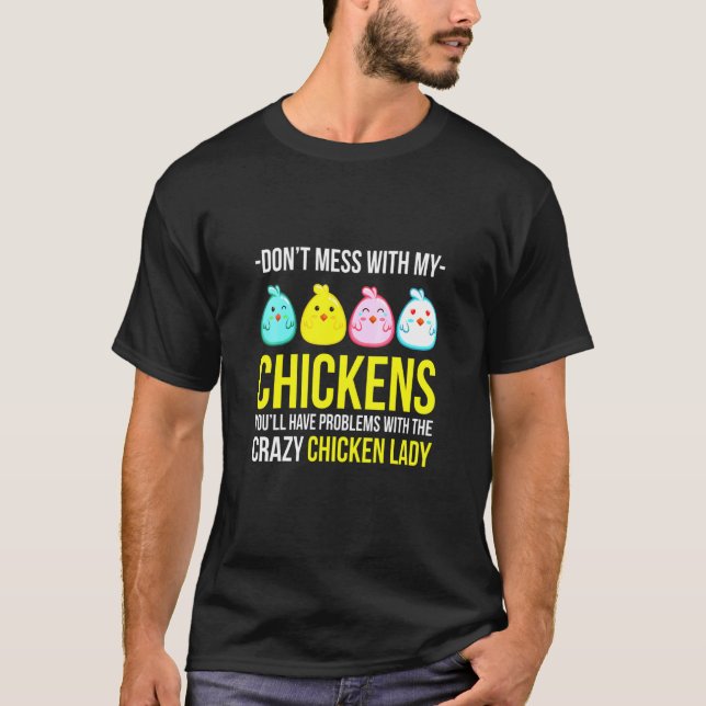 Chicken Lady Rooster Hen Farmer T-Shirt (Front)