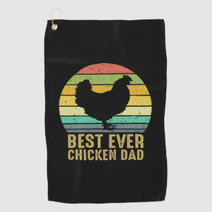 Chicken Lover   Best Ever Chicken Dad Golf Towel