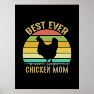 Chicken Lover Best Ever Chicken Mum Poster