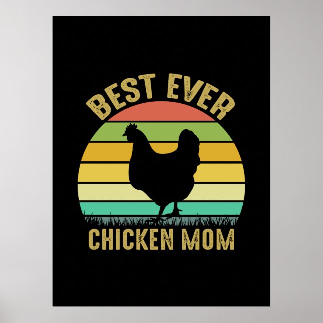 Chicken Lover | Best Ever Chicken Mum Poster (Front)