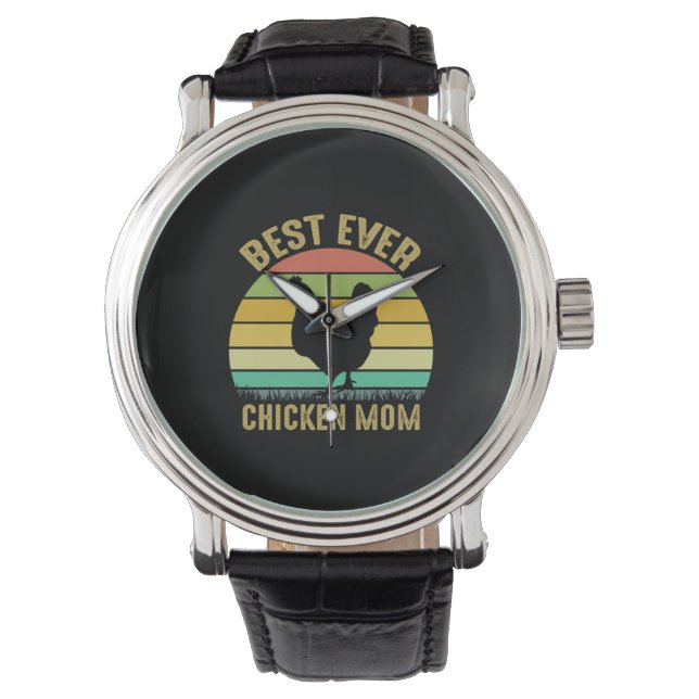 Chicken Lover | Best Ever Chicken Mum Watch (Front)