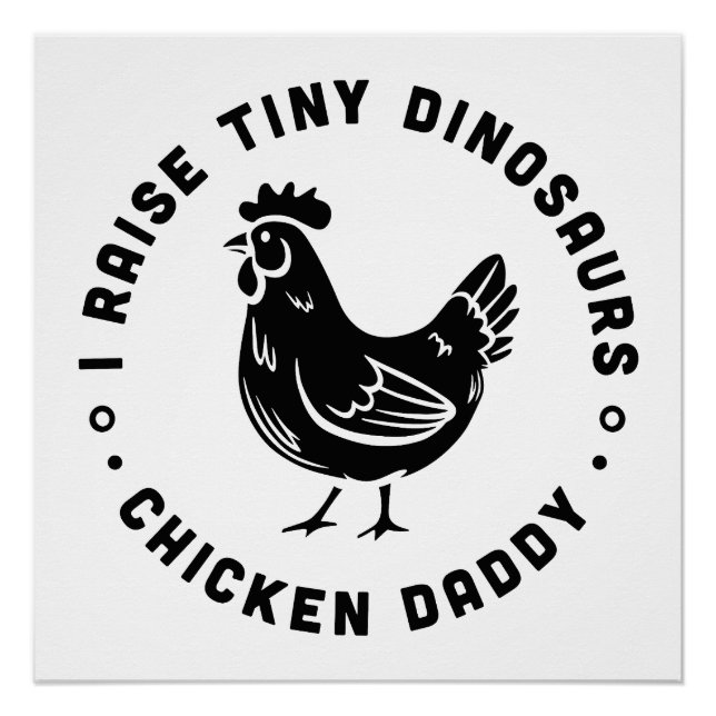 Chicken lover dad funny farmer quotes sayings poster (Front)