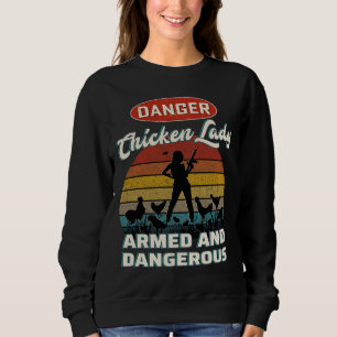 Chicken Lover Danger Chic Sweatshirt