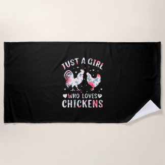 Chicken Lover | Girl Who Loves Chickens Beach Towel