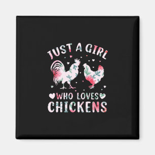 Chicken Lover Girl Who Loves Chickens Magnet