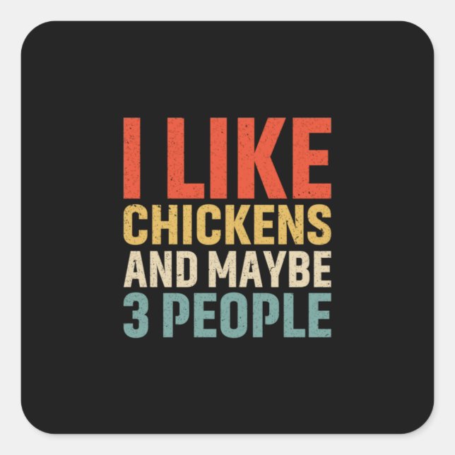 Chicken Lover | I Like Chickens Square Sticker (Front)