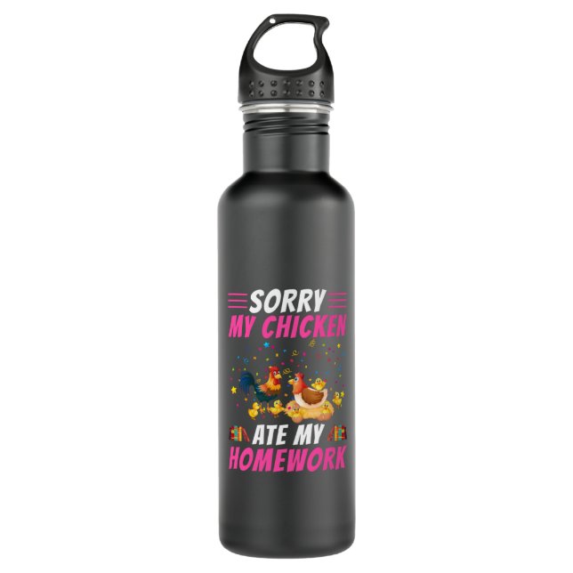 Chicken Lover | My Chicken Ate My Homework 710 Ml Water Bottle (Front)