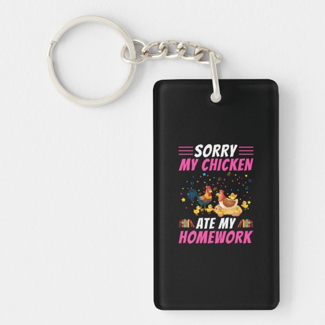Chicken Lover | My Chicken Ate My Homework Key Ring (Front)