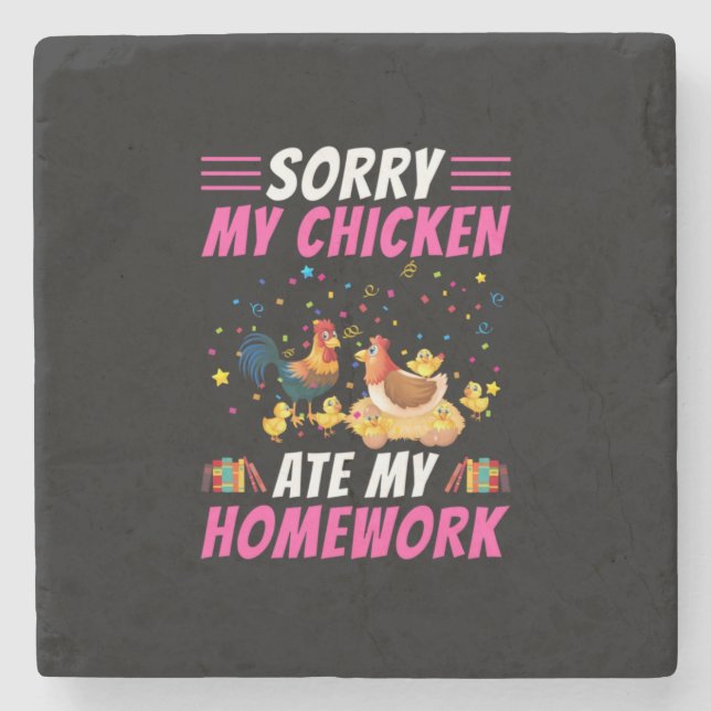 Chicken Lover | My Chicken Ate My Homework Stone Coaster (Front)