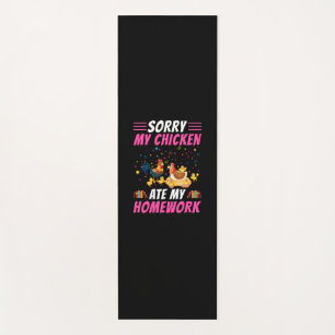 Chicken Lover   My Chicken Ate My Homework Yoga Mat