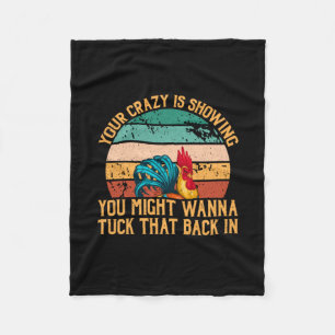 Chicken Lover   You Might Wanna Tuck Fleece Blanket
