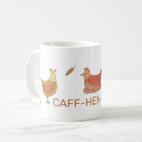 Chicken Lovers Caffeinated Funny