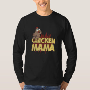 Chicken Mama Cute Pet Animal Mother's Day Chicken T-Shirt