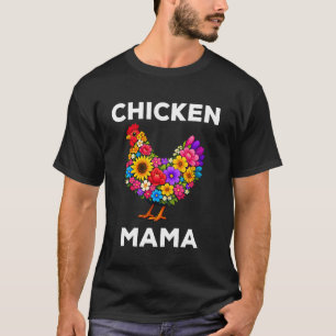 Chicken Mama Flowers Cute Chicken Mother Long Slee T-Shirt