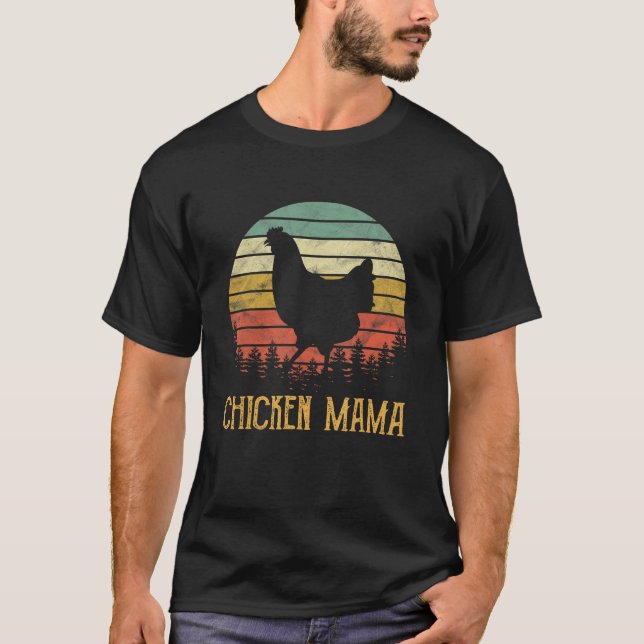 Chicken Mama T-Shirt (Front)
