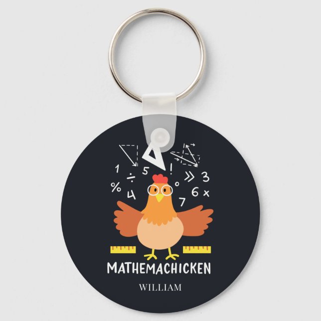 Chicken Math Gag Funny Mathemachicken Teacher Key Ring (Front)