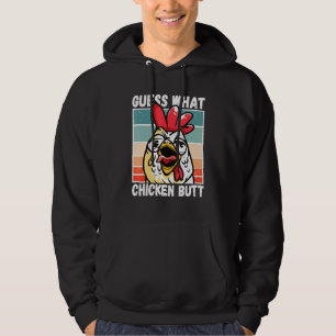 Chicken Meme Guess What Chicken Butt Hoodie