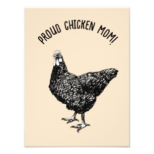 Chicken mom! photo print