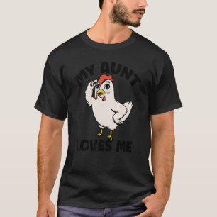 Chicken   My Aunt Loves Me for Nephew & Niece 3 T-Shirt