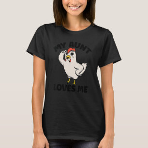 Chicken   My Aunt Loves Me for Nephew & Niece 3 T-Shirt