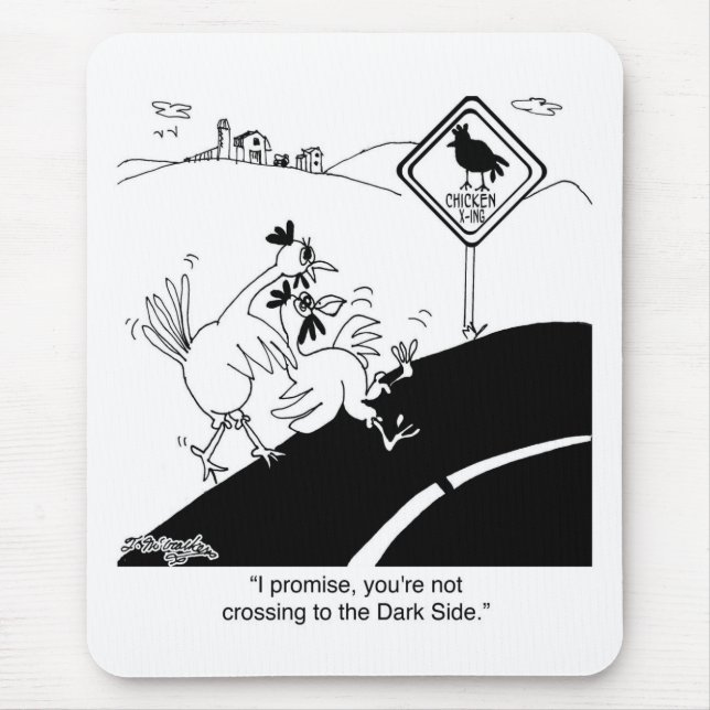 Chicken Not Crossing To The Far Side Mouse Mat (Front)