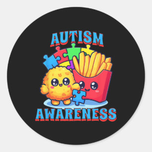 Chicken Nugget And French Fries Autism Awareness  Classic Round Sticker