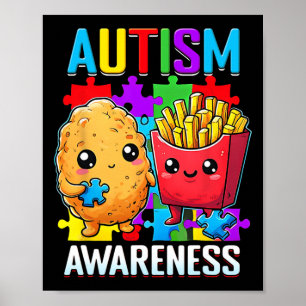 Chicken Nugget And French Fries Autism Awareness F Poster