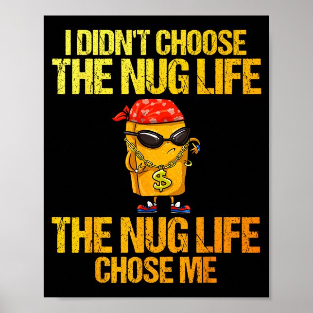 Chicken Nugget Art For Men Women Kids Chicken Nugg Poster (Front)