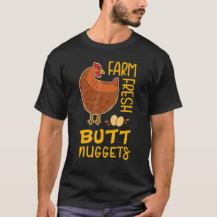 Chicken Nugget Butt Chicken Nugget Fast Food T-Shirt