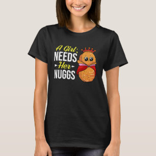 Chicken Nugget Girl Queen Vegan Nuggs Fries T-Shirt