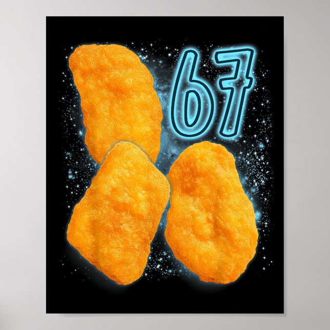 Chicken Nugget Lover 67 Meme Six Seven Fried Chick Poster (Front)