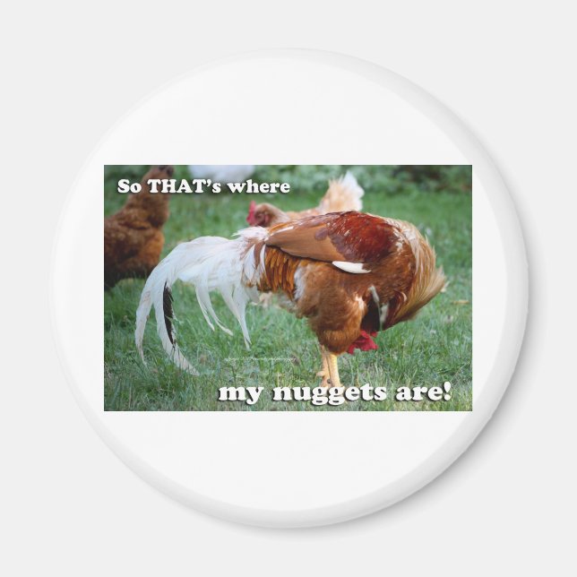 Chicken Nuggets - Rooster Magnet (Front)