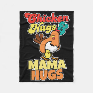 Chicken Nugs And Mama Hugs Funny Mother Day _1  Fleece Blanket