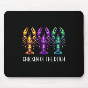 Chicken Of The Ditch - Mardi Gras Cajun Crawfish - Mouse Mat