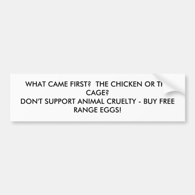chicken or cage bumpersticker bumper sticker (Front)
