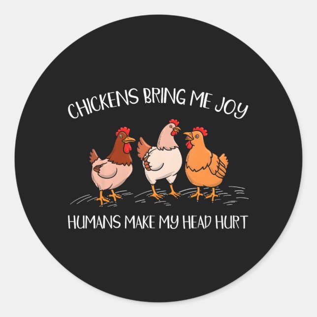 Chicken Owner Chicken Lover Poultry Farm Chicken Classic Round Sticker (Front)
