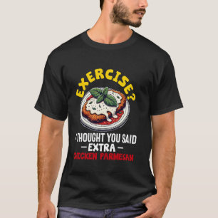 Chicken Parmesan Parm Parmigiana Italian Food Love T-Shirt