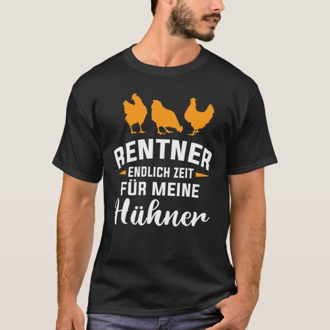Chicken Pensioner Chicken Coop Retirement T-Shirt (Front)