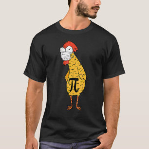 Chicken Pi Day Face Mask Teacher Student Quarantin T-Shirt