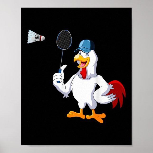 Chicken Playing Badminton Costume Badminton Player Poster (Front)
