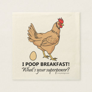 Chicken Poops Breakfast Funny Design Napkin