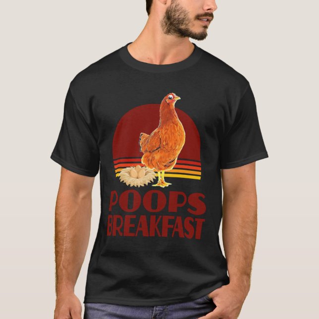 Chicken Poops Breakfast Vintage   T-Shirt (Front)