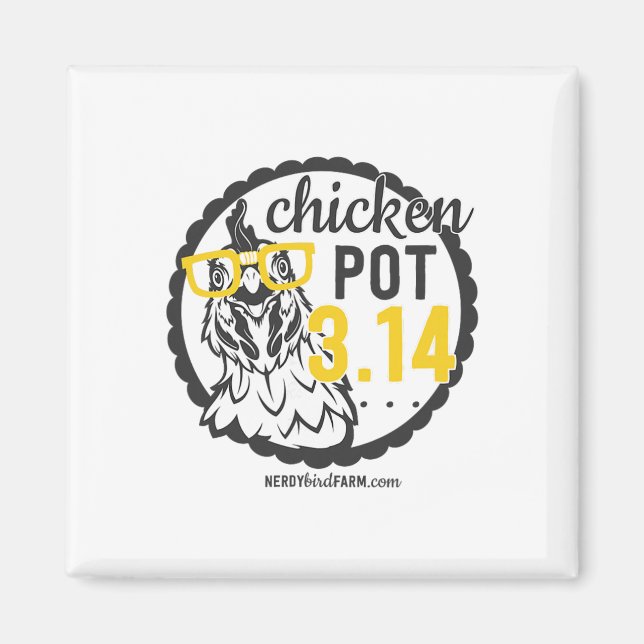 Chicken Pot 3.14  Magnet (Front)