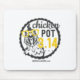 Chicken Pot 3.14 Mouse Mat