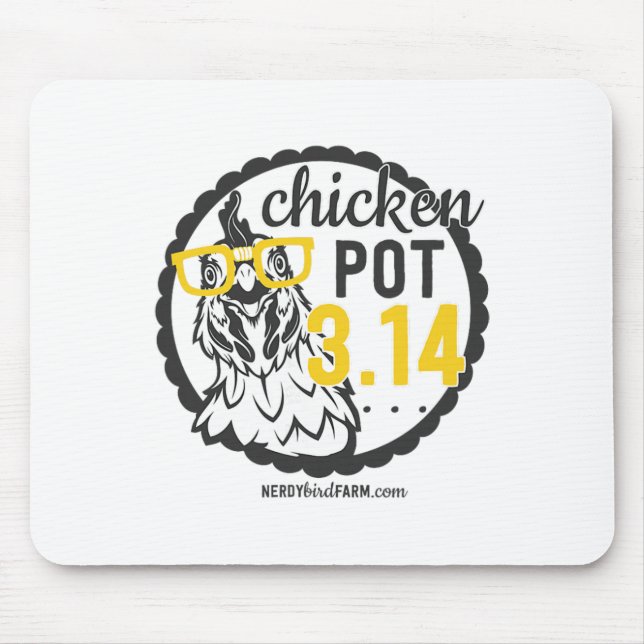 Chicken Pot 3.14  Mouse Mat (Front)