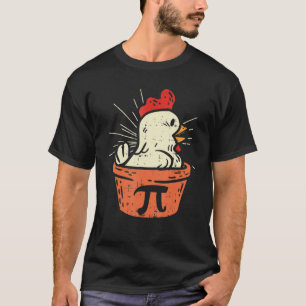 Chicken Pot Pi  Day Pie Math  Geek T-Shirt