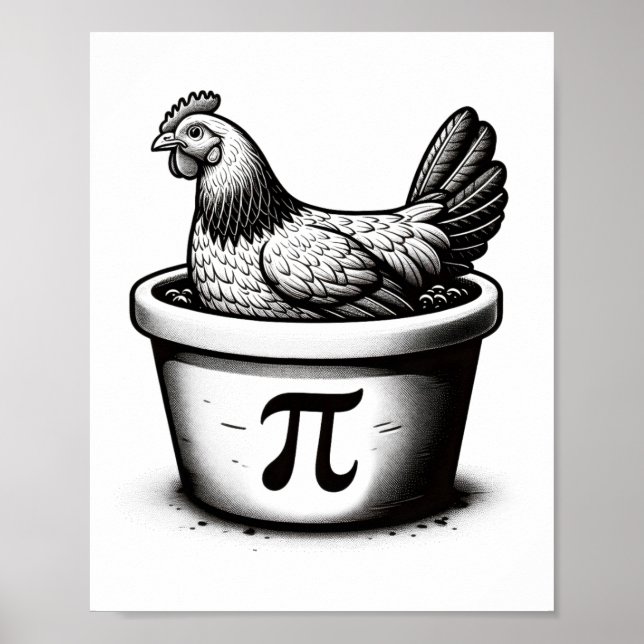 Chicken Pot Pie Funny Math Pun Chicken Pot Pi Day  Poster (Front)