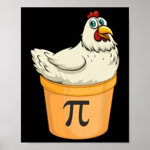 Chicken Pot Pie Funny Math Pun Chicken Pot Pi  Poster